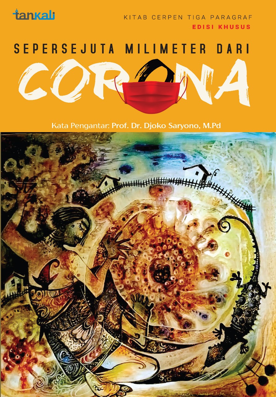 Seperjuta Milimeter dari Corona (Kitab Pentigraf) - Tengsoe Tjahjono, dkk